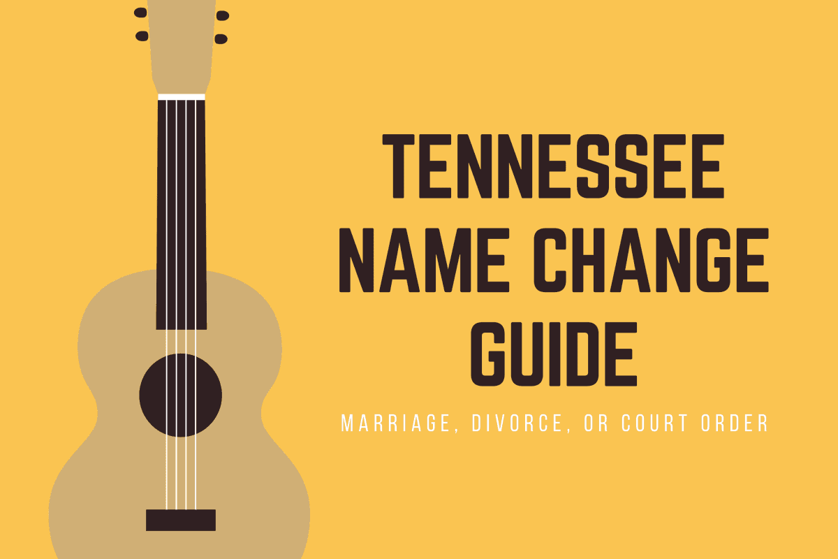 Tennessee name change through marriage, divorce, or court order